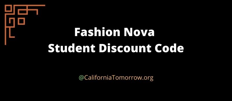 Fashion Nova Student Discount Code