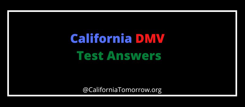 California DMV Test Answers